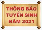 Thông báo tuyển sinh năm 2021