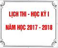 Lịch thi học kỳ I, năm học 2017- 2018