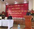 Hội thảo “Thế kỷ 21 – Nghệ thuật Múa Việt Nam nhìn lại và hướng tới”