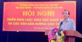 HỘI NGHỊ TRIỂN KHAI LUẬT GIÁO DỤC NGHỀ NGHIỆP