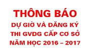 TRIỂN KHAI DỰ GIỜ VÀ ĐĂNG KÝ THI GVDG CẤP CƠ SỞ NĂM 2017