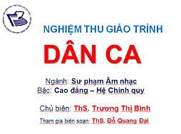 NGHIỆM THU GIÁO TRÌNH “DÂN CA” CẤP TRƯỜNG NĂM HỌC 2016 – 2017