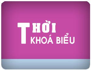 THỜI KHÓA BIỂU HỌC KỲ I ( 2014 – 2015)