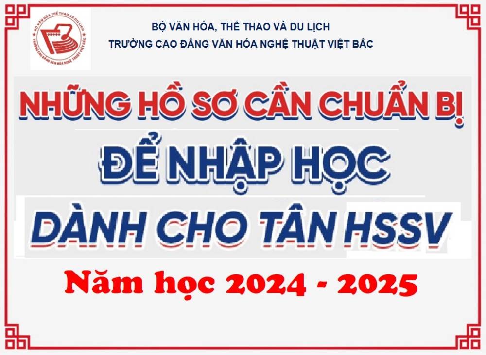 Hướng dẫn làm hồ sơ nhập học năm học 2024 - 2025